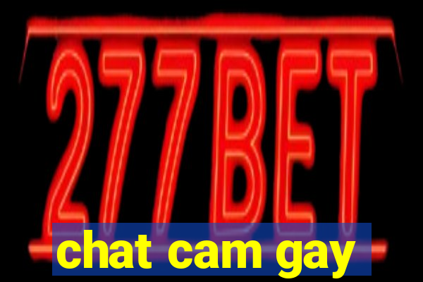 chat cam gay